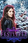 Festivity (Lughnasadh Elite Academy 10)