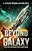 Beyond the Galaxy: The War ...