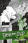 Cash for Old (Infectious)