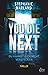 You Die Next – Du kannst dich nicht verstecken (Clementine Starke #2)