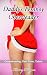 Daddy's Femboy Cheerleader: A Cross-dressing, First Time, Taboo Erotic Novella (Femboys and Daddies)