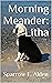 Morning Meander: Litha (Mor...