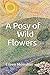 A Posy of Wild Flowers