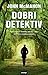 Dobri detektiv (Detective P. T. Marsh, #1)