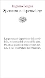 Speranza e disper...