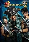 Descendants 2: The Complete Screenplays