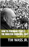 How to Persuade P...