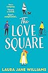 The Love Square by Laura Jane Williams