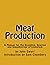 Meat Production by John Ewart