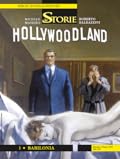 Le Storie n. 93: Hollywoodland 1 - Babilonia