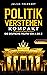 Politik verstehen kompakt by Julius Tolzwart