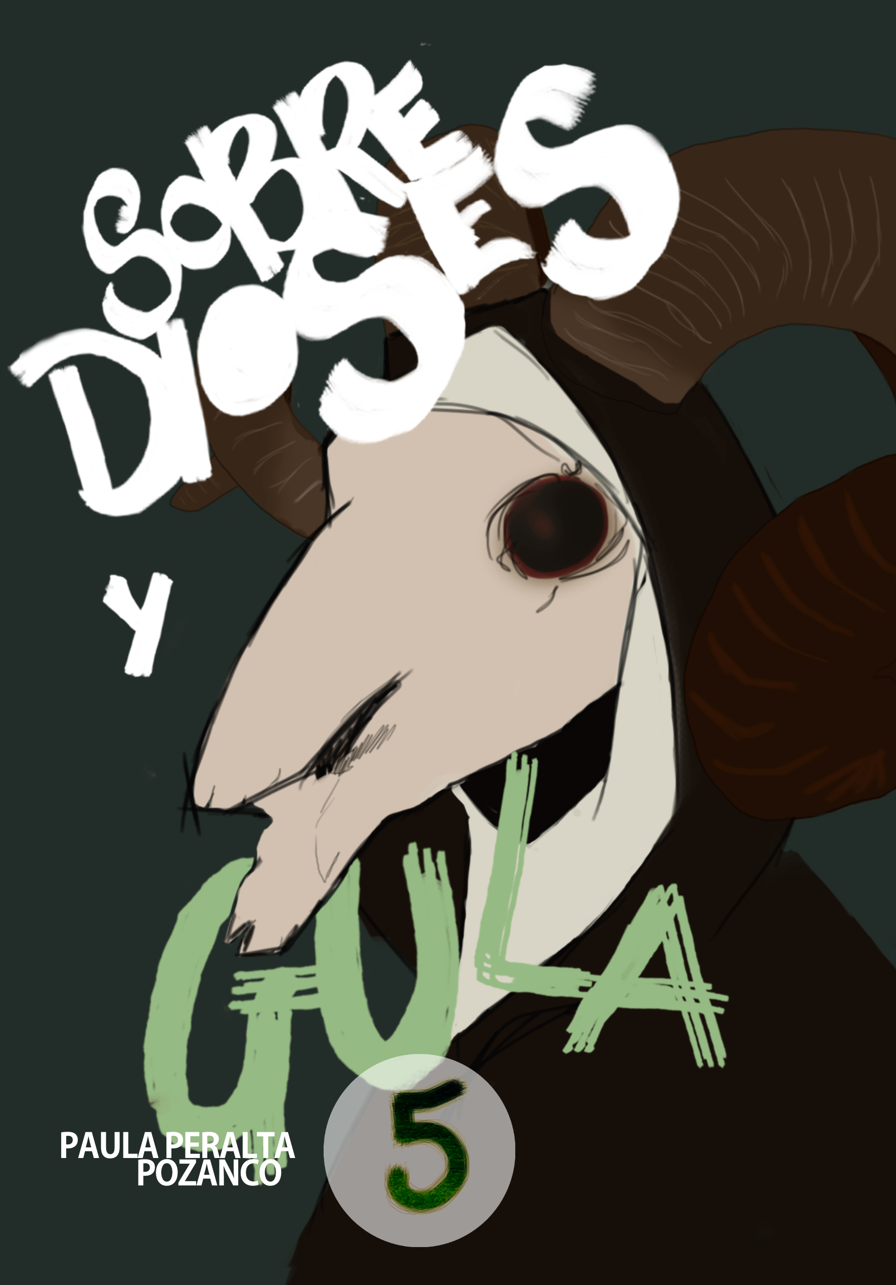 Sobre dioses y gula 5 (Sobre dioses y gula, #1.5)