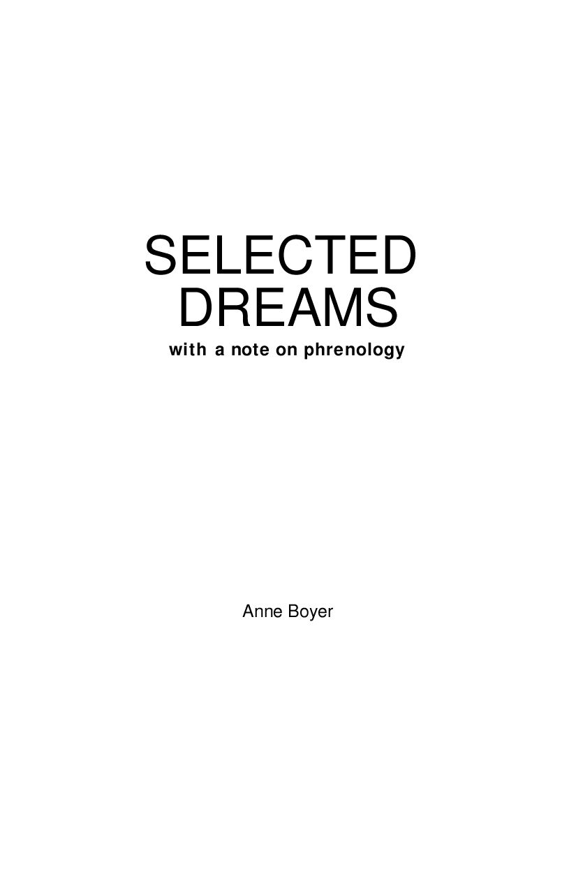 Selected Dreams with a Note on Phrenology