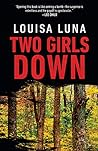 Book cover for Two Girls Down (Alice Vega, #1)