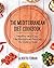 The Mediterranean Diet Cookbook: Healthy and Easy Mediterranean Recipes for Eating Well