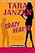 Crazy Hearts (Steele Street...