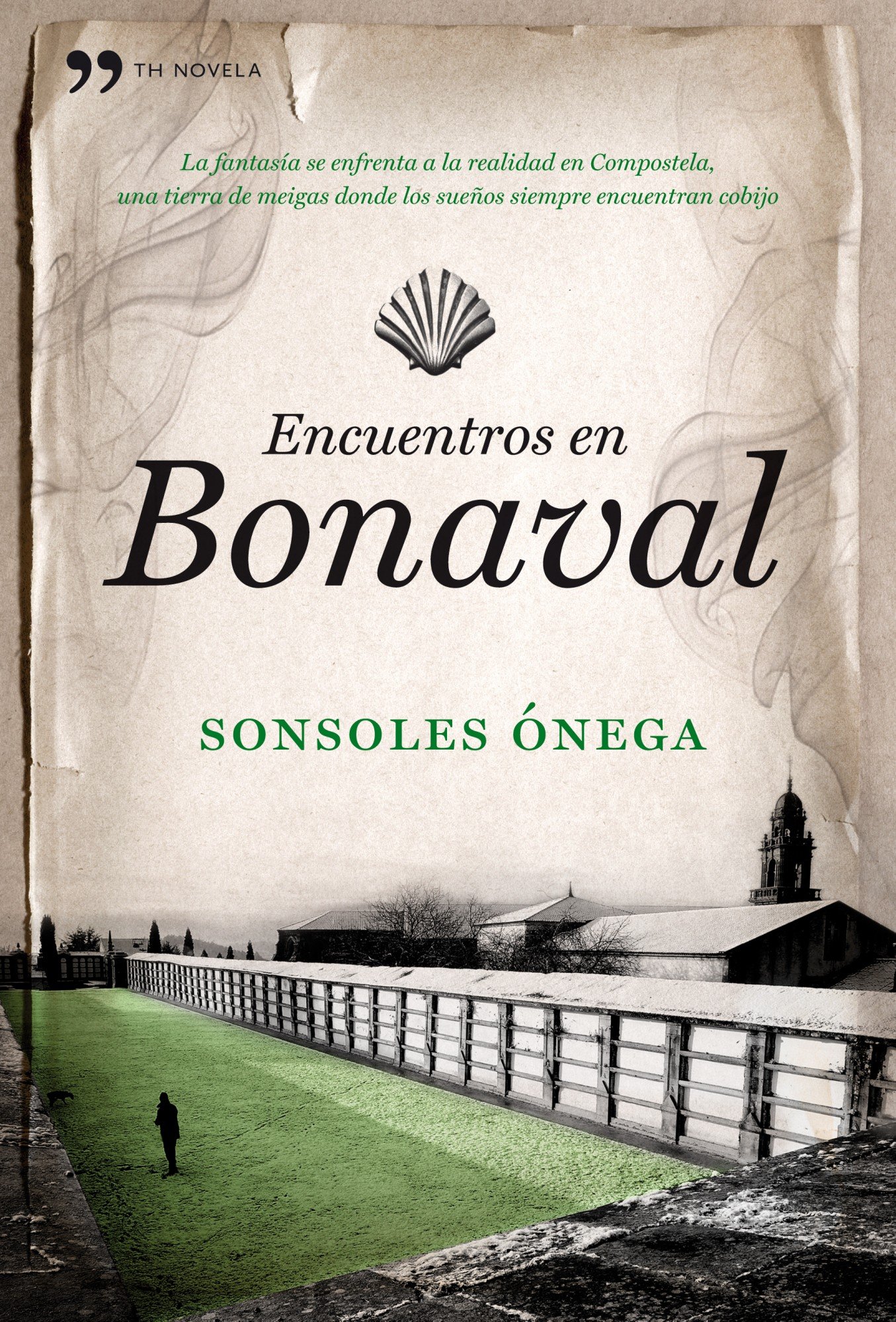 Encuentros en Bonaval (Hardcover)