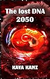 The lost DNA 2050 - scifi