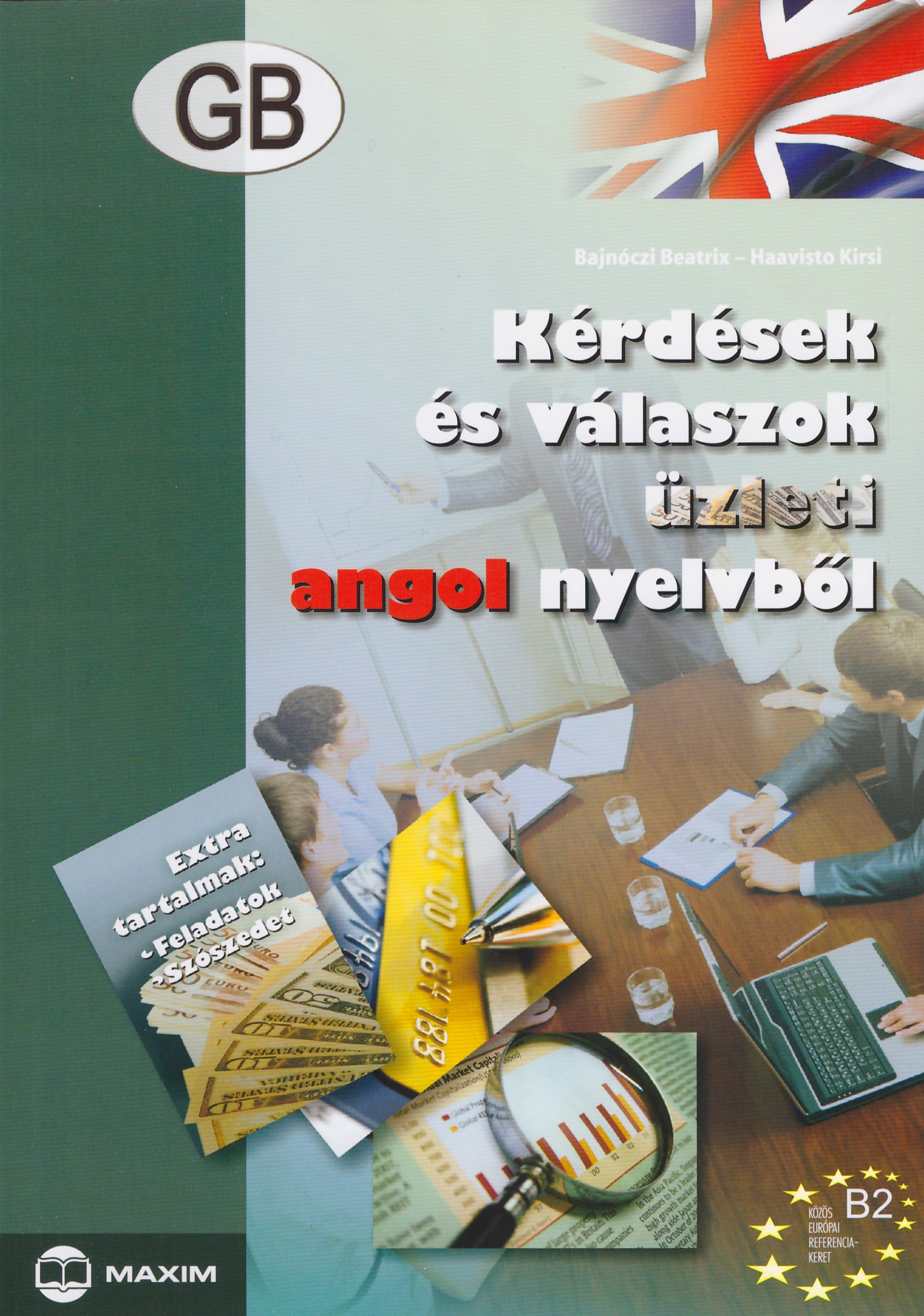 Kérdések és válaszok üzleti angol nyelvből - B2