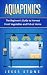Aquaponics: The Beginner's ...