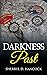 Darkness Past (WeHo Book 16)