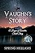 Vaughn's Story: A League of Ascenders Short Story
