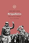 Brigadistes. Vide...