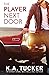 The Player Next Door