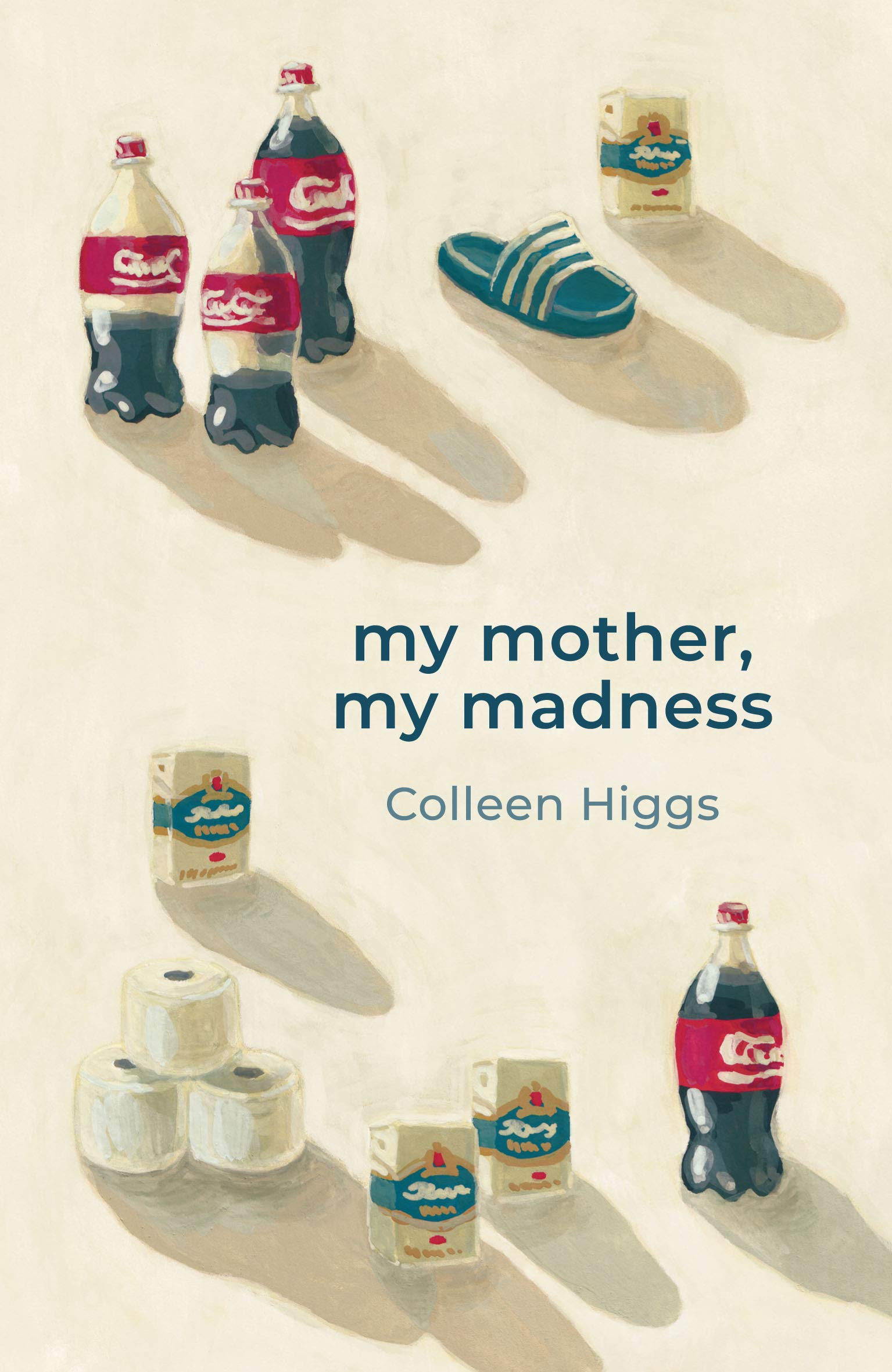 my mother, my madness (Kindle Edition)