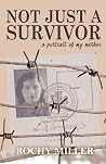 NOT JUST A SURVIV...