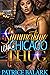 Summertime with a Chicago Thug by Patrice Balark