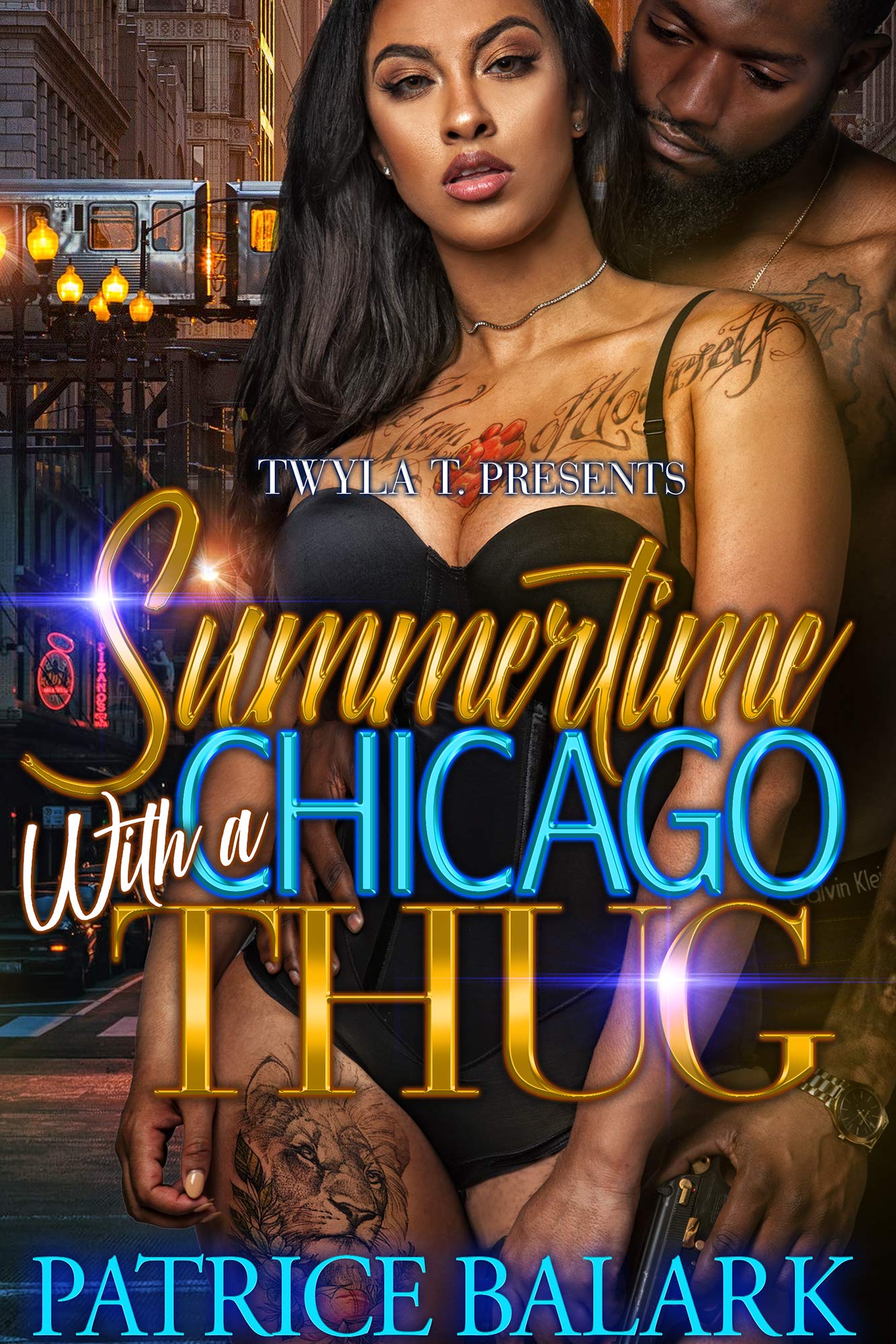 Summertime with a Chicago Thug (Kindle Edition)