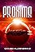 Proxima by Chase Hildenbrand Proxima by Chase Hildenbrand
