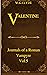 Valentine: Journals Of A Ro...