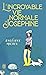 L'incroyable vie normale de Joséphine by Angéline Michel
