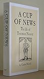 A Cup of News: The Life of Thomas Nashe