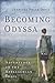 Becoming Odyssa: Adventures on the Appalachian Trail