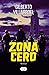 Zona Cero by Gilberto Villarroel