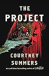 The Project by Courtney Summers