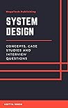 Book cover for System Design - Concepts, Case Studies and Interview Questions