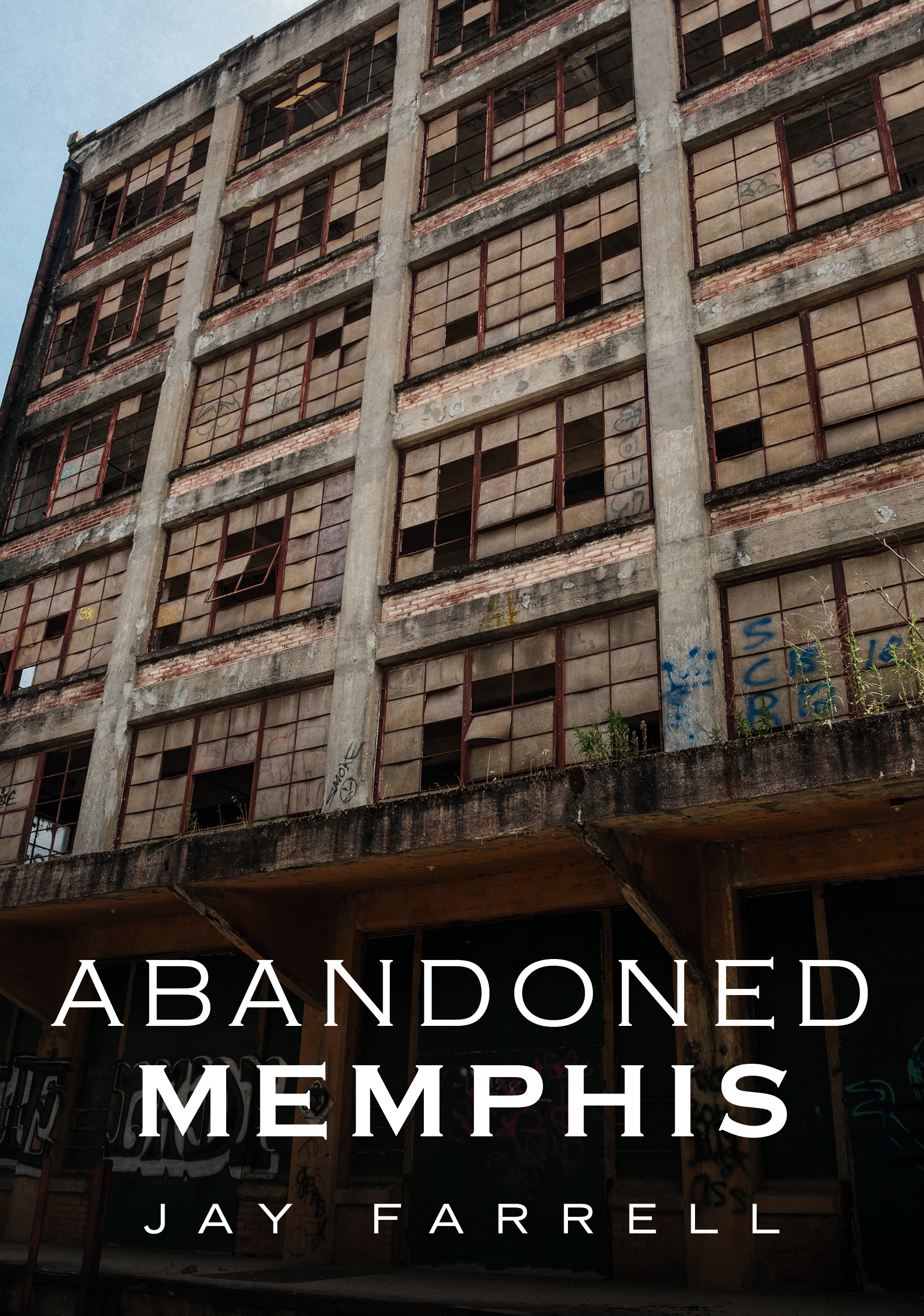 Abandoned Memphis (America Through Time)