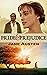PRIDE AND PREJUDICE