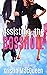 Assisting the Bosshole (The Bosshole Files, #1)
