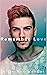 Remember Love (Sinners and ...