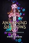 Awakening Shadows by Sydney Hawthorn