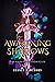 Awakening Shadows (The Navarre Chronicles #1) by Sydney Hawthorn