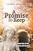 A Promise to Keep (Caldwell...