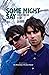 Some Might Say: The Definitive Story of Oasis: The Official Book Of The Oasis Podcast