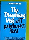 The Dissolving Veil