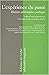 L'EXPERIENCE DU PASSE - HISTOIRE, PHILOSOPHIE, POLITIQUE by Christophe Bouton